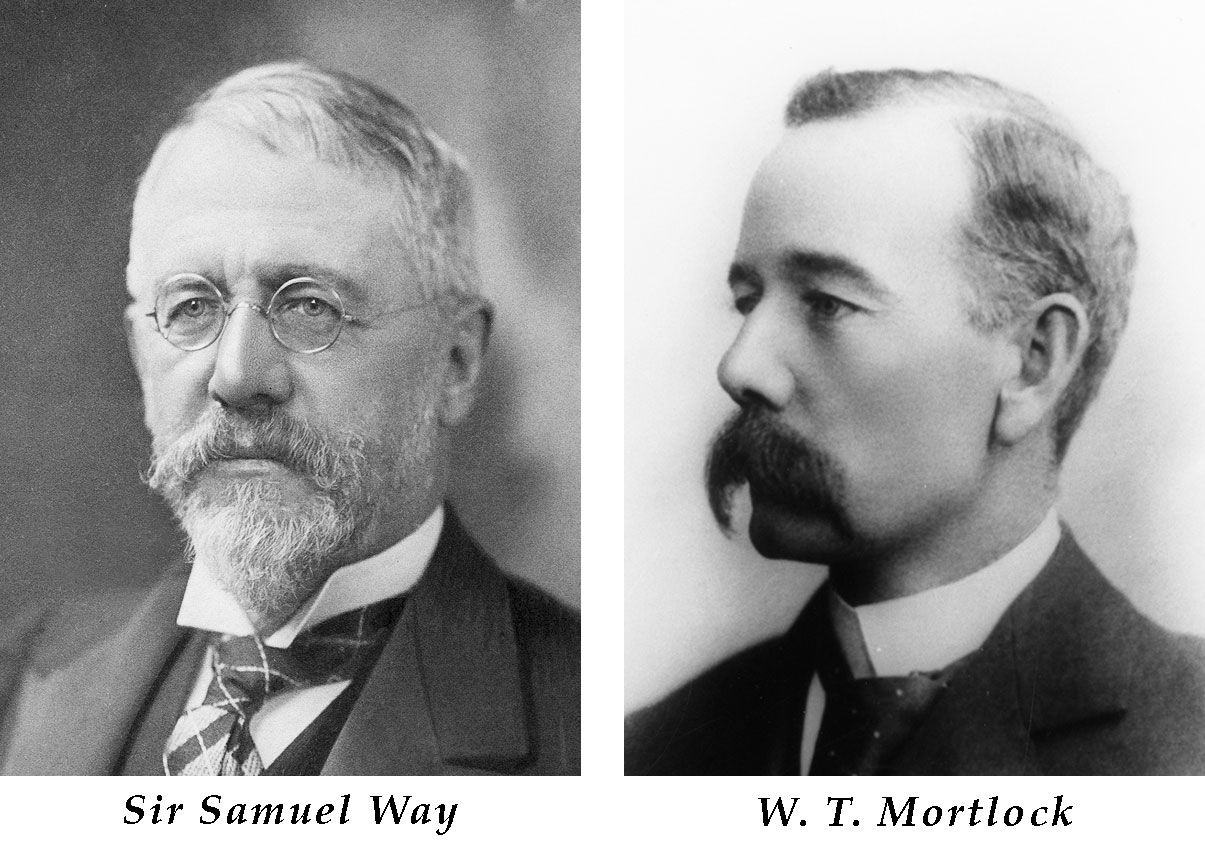 Sir Samuel Way and W T Mortlock